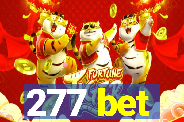 277 bet